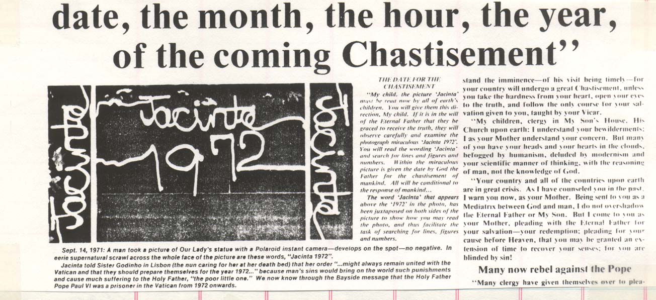 date, the month, the hour, the year, of the coming Chastisment
