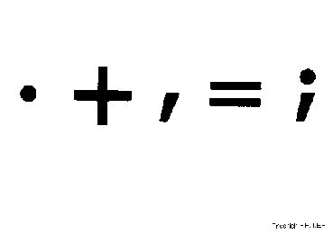 . + , = ;